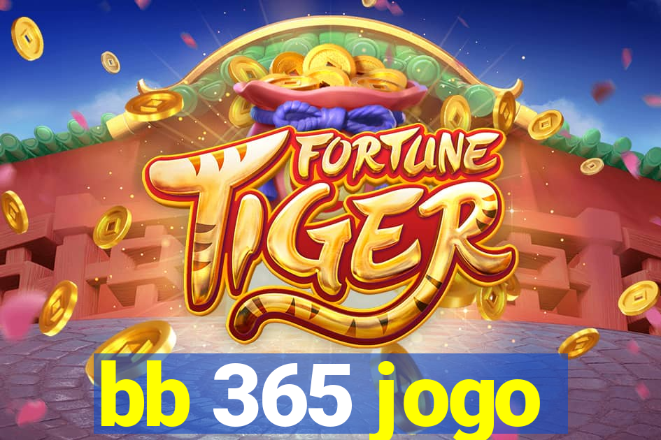 bb 365 jogo